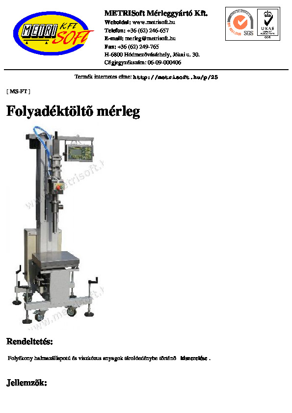Folyadéktöltő mérleg