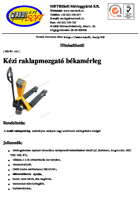 Kézi raklapmozgató békamérleg